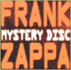 Frank Zappa : Mystery Disc